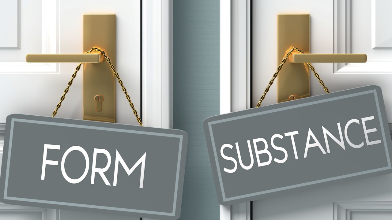 substance over form